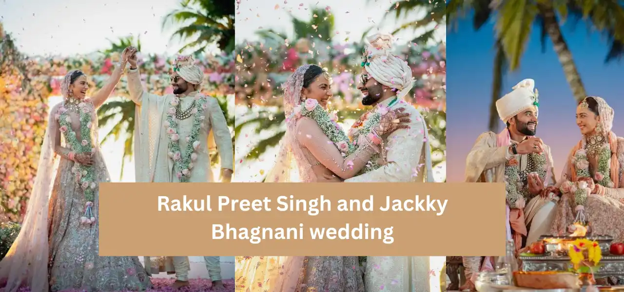 Wedding Unites Rakul Preet Singh and Jackky Bhagnani